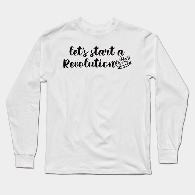 Young Royals let's start a revolution Long Sleeve T-Shirt by Orimei